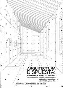 Cover Arquitectura dispuesta = Architecture set : preposiciones cotidianas : everyday life prepositions