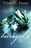 Betrayal's Dust (Amorous Trilogy, #2) (eBook, ePUB)