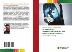 O BNDES e a internacionalização das empresas brasileiras - Trindade de Oliveira, Alessandro Francisco