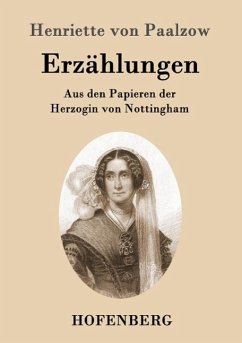 Erzählungen - Paalzow, Henriette von