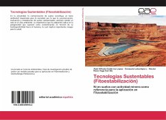 Tecnologías Sustentables (Fitoestabilización) - Gutiérrez López, Abel Alfredo;Letechipía L, Consuelo;Vega Carrillo, Héctor René