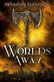 Worlds Away (The Trilogy of Blood and Fire, #3) (eBook, ePUB)