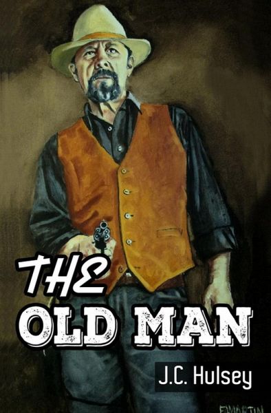 The Old Man (eBook, ePUB) The Old Man (eBook, ePUB)