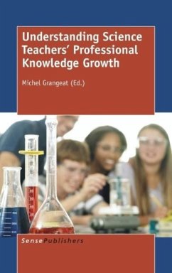 Cover Understanding Science Teachers' Professional Knowledge Growth