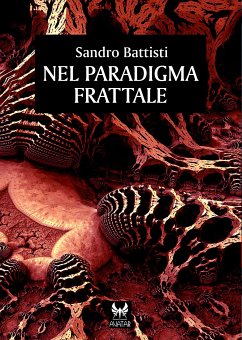 Nel paradigma frattale (eBook, ePUB) - "Zoon" Battisti, Sandro