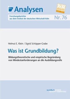 Was ist Grundbildung? (eBook, PDF) - Klein, Helmut E.; Schöpper-Grabe, Sigrid