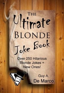 Cover The Ultimate Blonde Joke Book (Ultimate Joke Book, #2) (eBook, ePUB)