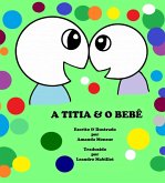 A Titia & O Bebê (eBook, ePUB)
