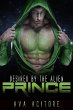Desired By The Alien Prince (Alien... - Bild 1