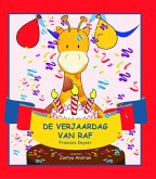 De verjaardag van Raf (eBook, ePUB) De verjaardag van Raf (eBook, ePUB)