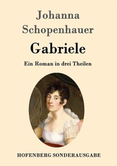 Gabriele - Schopenhauer, Johanna