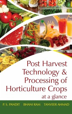Post Harvest Technology and Processing of Horticulture Crops - Pandit, P. S.
