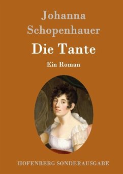 Die Tante - Schopenhauer, Johanna