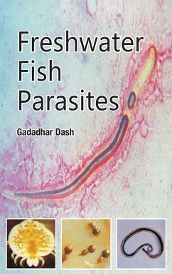 Freshwater Fish Parasites - Dash, Gadadhar