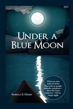 Under a Blue Moon - Oehry, Isabella S.