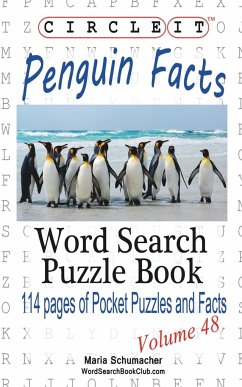 Circle It, Penguin Facts, Word Search, Puzzle Book - Lowry Global Media Llc; Schumacher, Maria