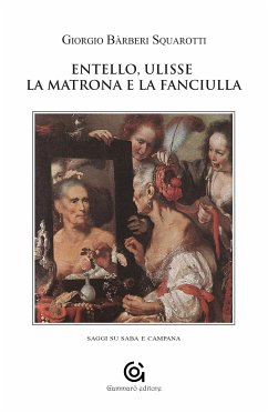 Entello, Ulisse la matrona e la fanciulla (eBook, ePUB) - Bàrberi Squarotti, Giorgio