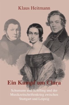 Ein Kampf um Clara - Heitmann, Klaus L.