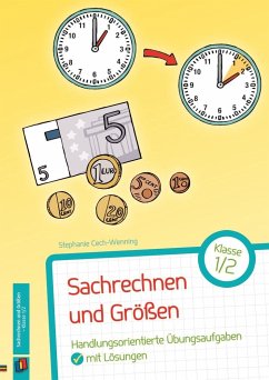 Sachrechnen und Größen - Klasse 1/2 - Cech-Wenning, Stephanie