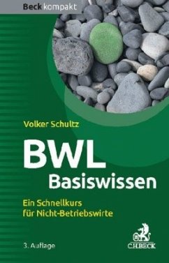BWL Basiswissen - Schultz, Volker
