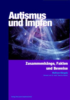 Autismus und Impfen - Klingele, Wolfram