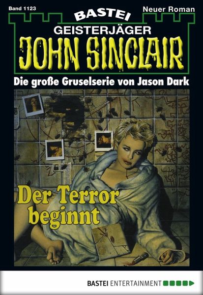 Der Terror beginnt (1. Teil) / John Sinclair Bd.1123 (eBook, ePUB)