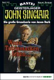 Wenn Totenmasken leben / John Sinclair Bd.1121 (eBook, ePUB)