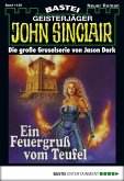 Ein Feuergruß vom Teufel (1. Teil) / John Sinclair Bd.1125 (eBook, ePUB)