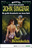 Der Hexenkelch / John Sinclair Bd.1116 (eBook, ePUB)