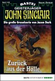 Zurück aus der Hölle / John Sinclair Bd.1138 (eBook, ePUB)
