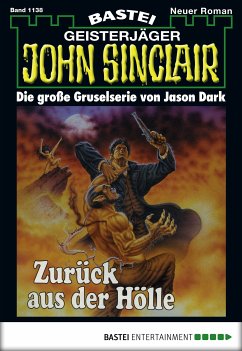 Zurück aus der Hölle / John Sinclair Bd.1138 (eBook, ePUB) - Dark, Jason