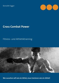 Cross Combat Power (eBook, ePUB) - Egger, Benedikt