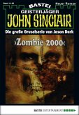 Zombie 2000 (1. Teil) / John Sinclair Bd.1146 (eBook, ePUB)