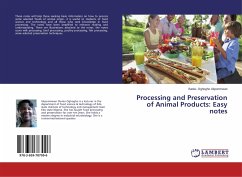 Processing and Preservation of Animal Products: Easy notes