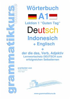 Wörterbuch Deutsch - Indonesisch - Englisch - Schachner, Marlene;Akom, Edouard Martial