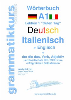 Wörterbuch Deutsch - Italienisch - Englisch Niveau A1 - Schachner, Marlene