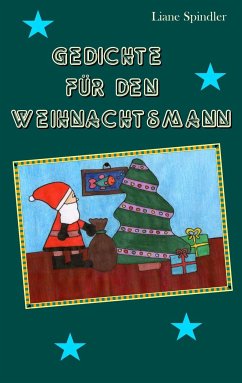 Gedichte für den Weihnachtsmann - Spindler, Liane