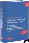 Praktiker-Handbuch Allgemeines Steuer- und Verfahrensrecht 2016