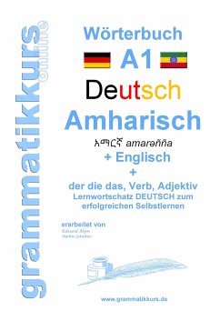 Wörterbuch Deutsch - Amharisch - Englisch Niveau A1 - Schachner, Marlene;Akom, Edouard Martial