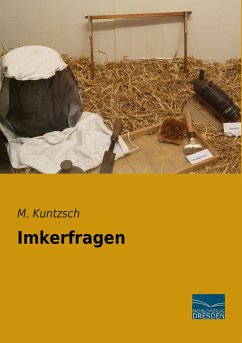Imkerfragen - Kuntzsch, M.