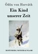 Ein Kind unserer Zeit - Bild 1