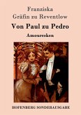 Von Paul zu Pedro Von Paul zu Pedro