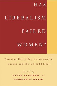 Has Liberalism Failed Women? - Klausen, Jytte