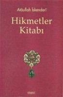 Hikmetler Kitabi - Iskenderi, Ataullah