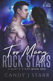 Too Many Rock Stars: Violet's Story (Access All Areas, #1) (eBook, ePUB)
