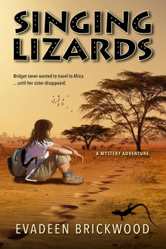 Singing Lizards (eBook, ePUB) - Brickwood, Evadeen