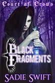 Black Fragments (Court of Crows, #2) (eBook, ePUB)