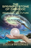 The Speaking Stone of Caradoc (eBook, ePUB) The Speaking Stone of Caradoc (eBook, ePUB)
