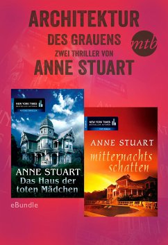 Architektur des Grauens - zwei Thriller von Anne Stuart (eBook, ePUB) - Stuart, Anne