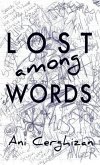 Lost Among Words: A book of dark and sad poetry (eBook, ePUB)